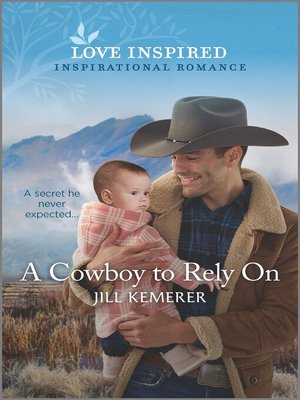 cover image of A Cowboy to Rely On